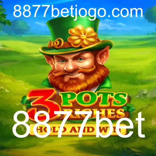 3potsRiches: Descubra o Novo Fenômeno dos Jogos Online com 8877bet
