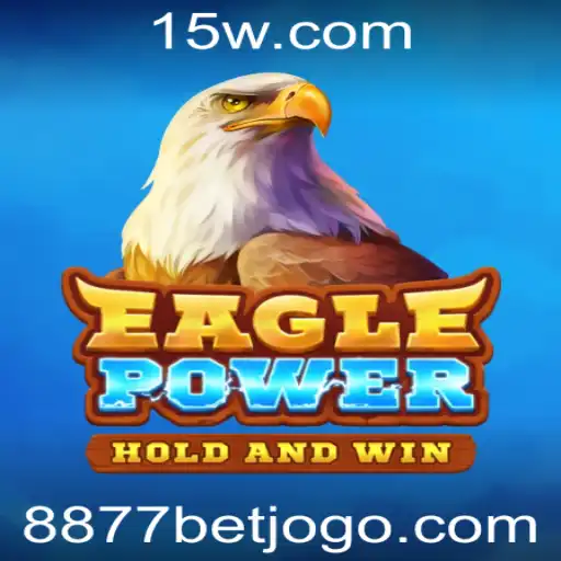 EaglePower: Descubra o Universo Fascinante do Novo Jogo com 8877bet